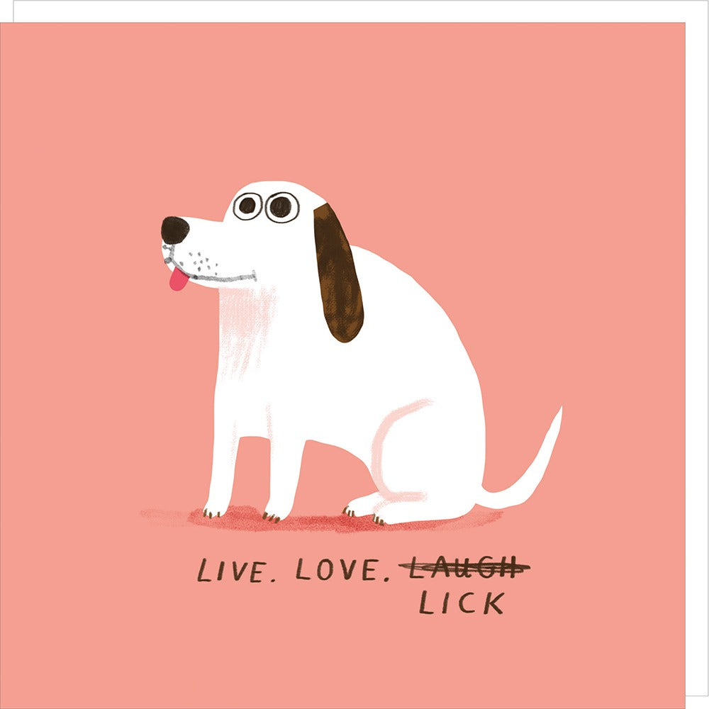 Illustration of a dog with text 'Live. Love. Laugh. Lick' on a pink background