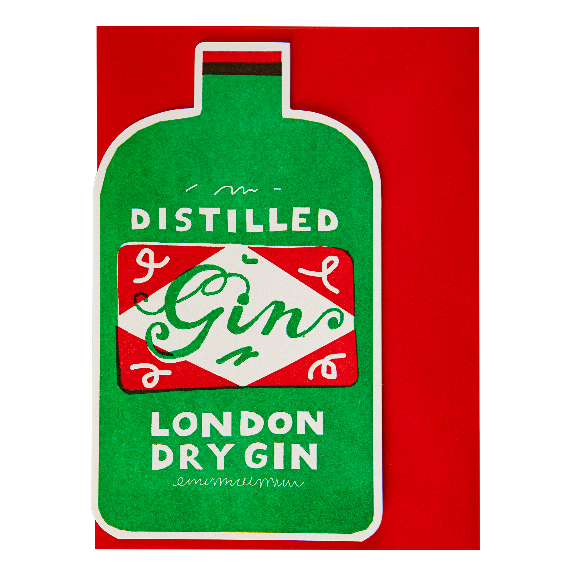A stylized die cut greetings card of a London Dry Gin bottle, featuring a green body, red label, and white text reading 'DISTILLED Gin LONDON DRY GIN' against a red envelope.