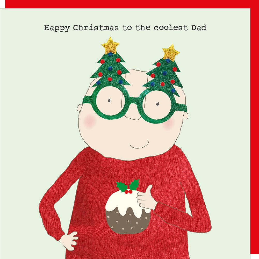 Illustration of a person wearing Christmas tree glasses and holding a pudding, with 'Happy Christmas to the coolest Dad' text.